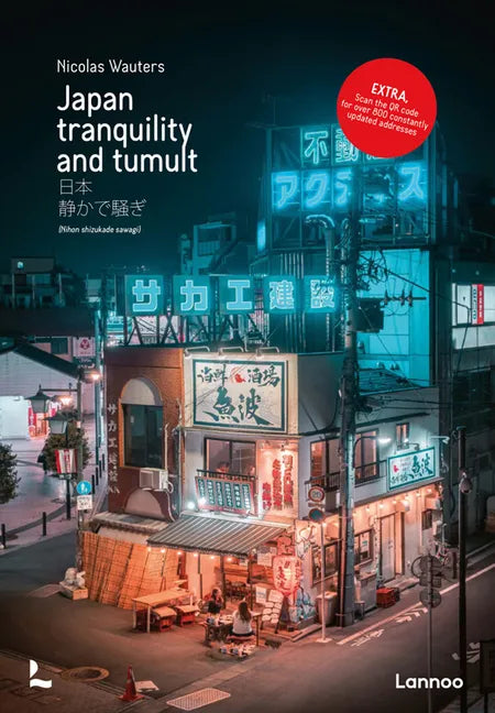 Japan: Tranquility and Tumult - Hardcover
