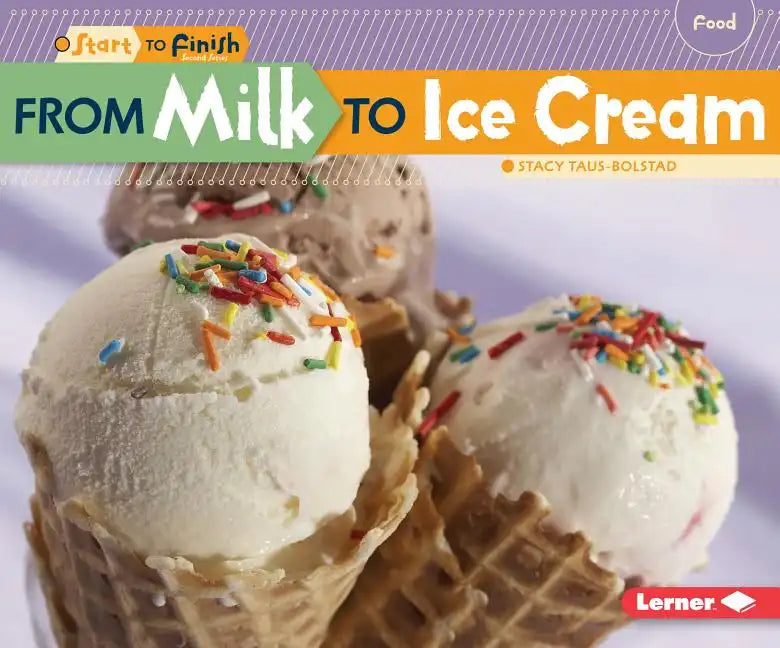 From Milk to Ice Cream - Paperback