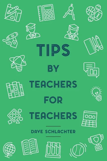 Tips By Teachers For Teachers - Paperback