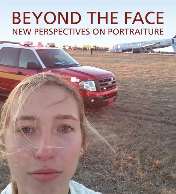 Beyond the Face: New Perspectives on Portraiture - Hardcover