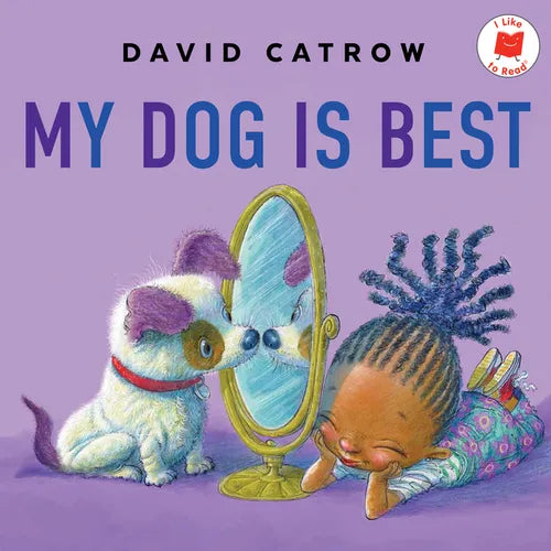 My Dog Is Best - Hardcover