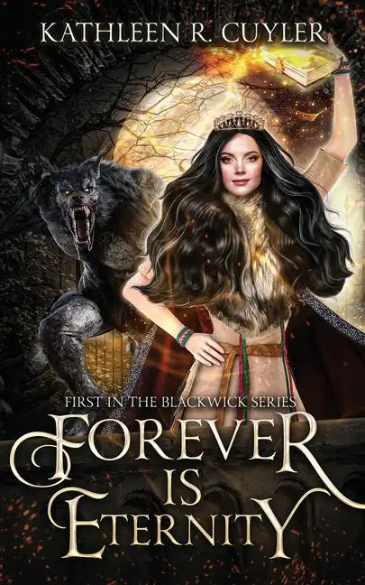 Forever Is Eternity: First in the Blackwick Series - Paperback