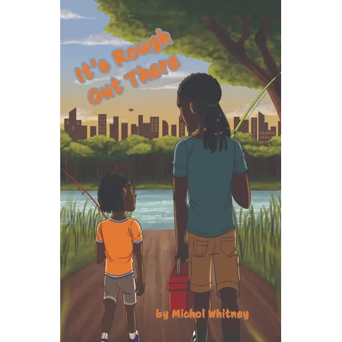 It's Rough Out There - Paperback