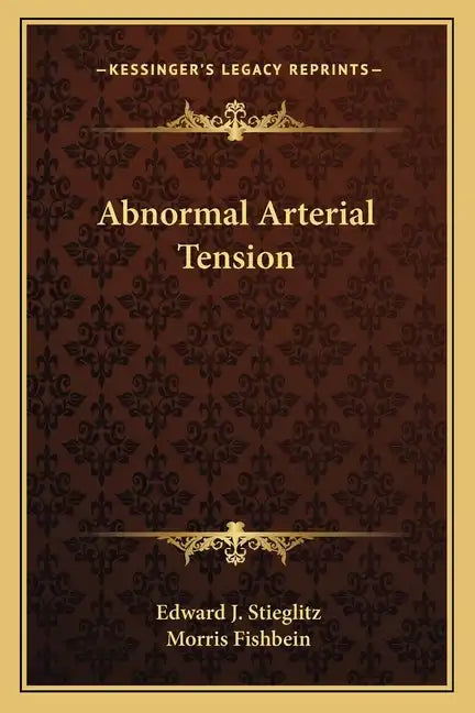 Abnormal Arterial Tension - Paperback