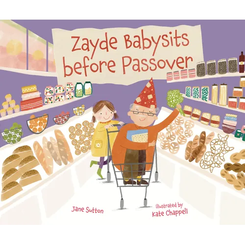Zayde Babysits Before Passover - Hardcover