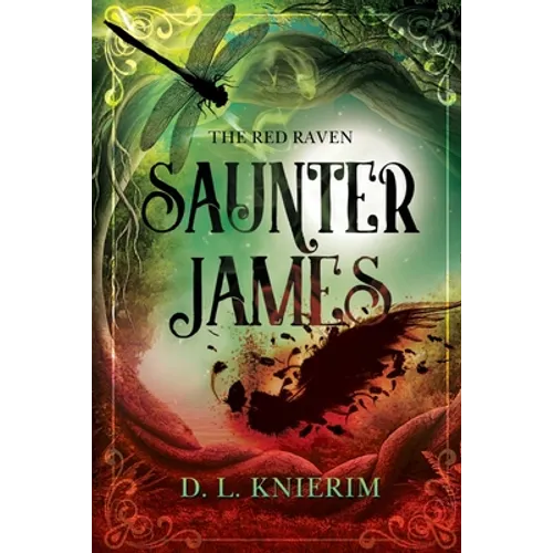 The Red Raven: Saunter James: Saunter James - Paperback