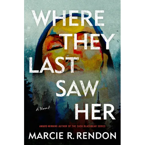 Where They Last Saw Her - Paperback