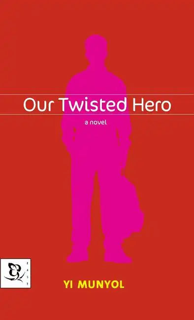 Our Twisted Hero - Hardcover