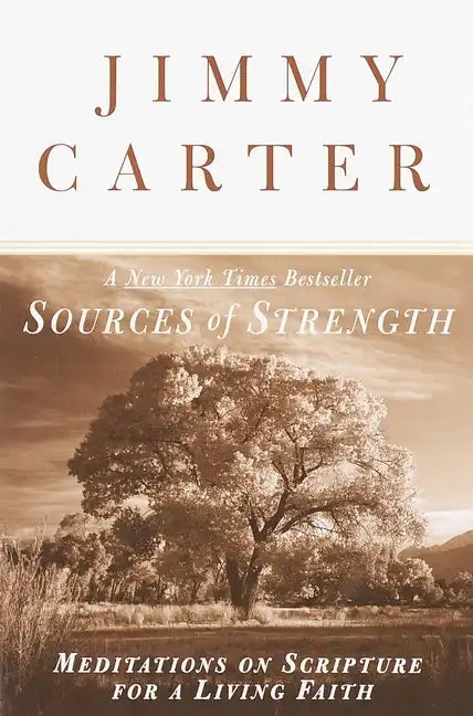 Sources of Strength: Meditations on Scripture for a Living Faith - Paperback
