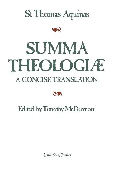 Summa Theologiae: A Concise Translation - Paperback