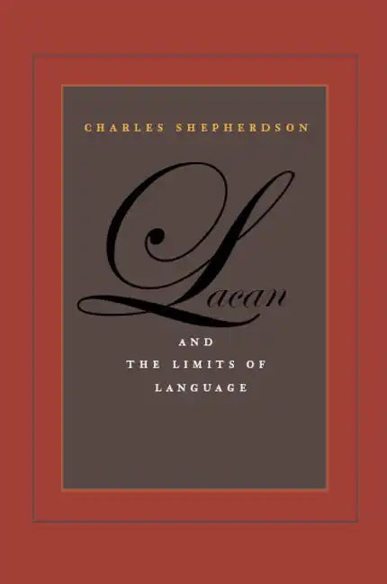 Lacan and the Limits of Language - Paperback