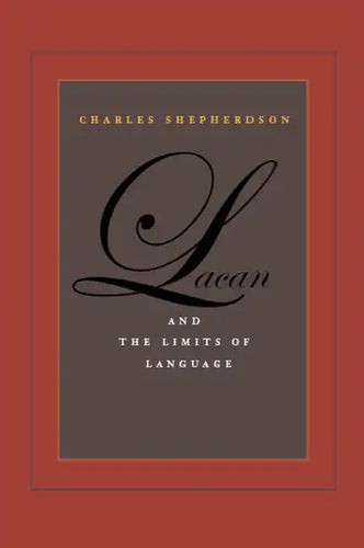 Lacan and the Limits of Language - Paperback