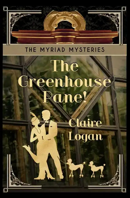 The Greenhouse Pane! - Paperback