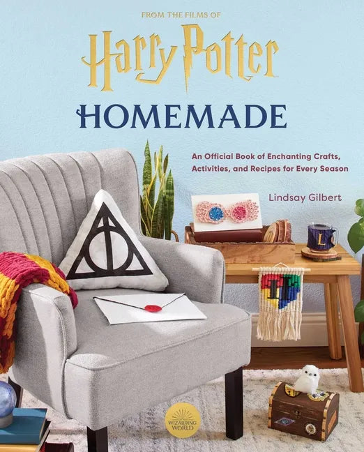 Harry Potter: Homemade: An Official Book of Enchanting Crafts, Activities, and Recipes for Every Season - Hardcover