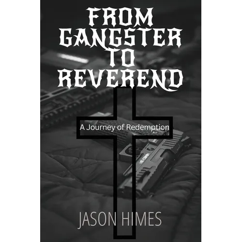 From Gangster To Reverend - Paperback
