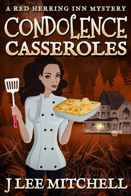 Condolence Casseroles: A Red Herring Inn Culinary Cozy Mystery - Paperback