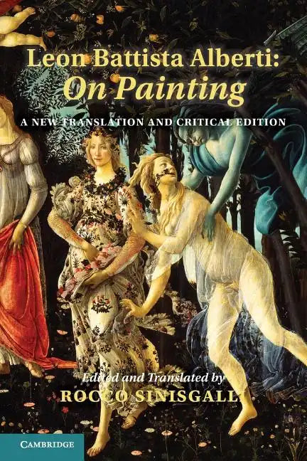 Leon Battista Alberti: On Painting: A New Translation and Critical Edition - Paperback