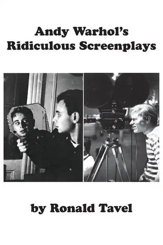 Andy Warhol's Ridiculous Screenplays - Paperback