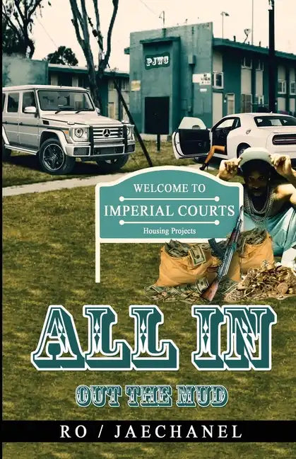 All In: Out The Mud - Paperback