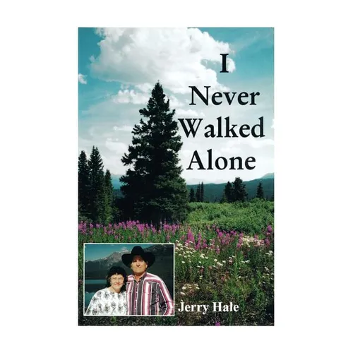 I Never Walked Alone - Paperback