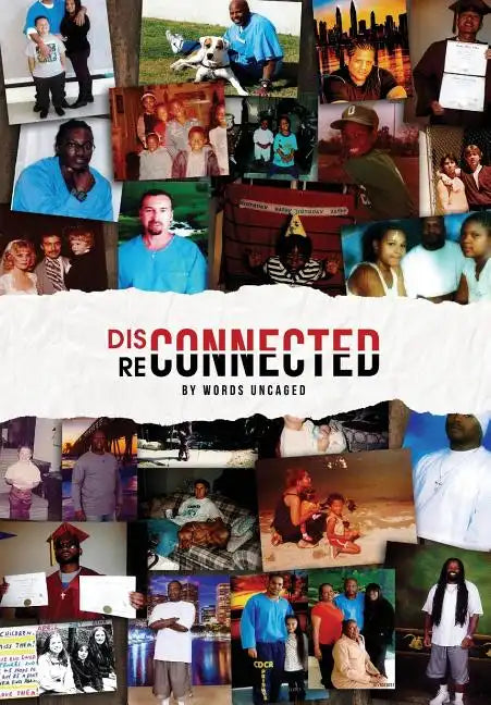 Disconnected/Reconnected: Writing from Lancaster Prison - Paperback