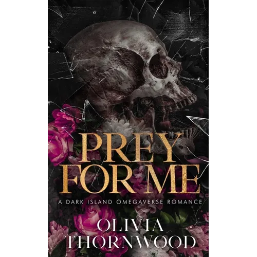 Prey for Me: A Dark Island Omegaverse Romance - Paperback