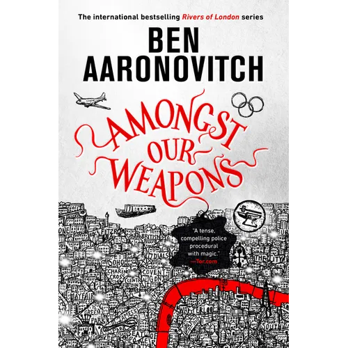 Amongst Our Weapons - Hardcover