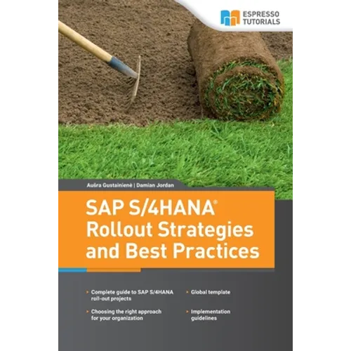SAP S/4HANA Rollout Strategies and Best Practices - Paperback