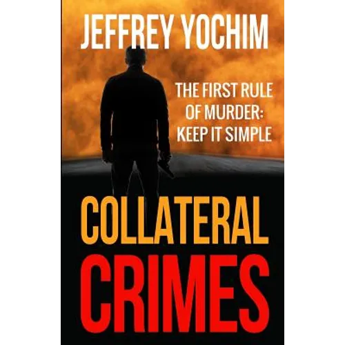 Collateral Crimes - Paperback
