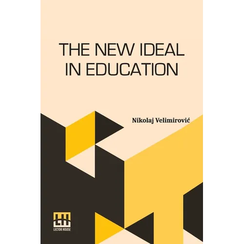 The New Ideal In Education - Paperback