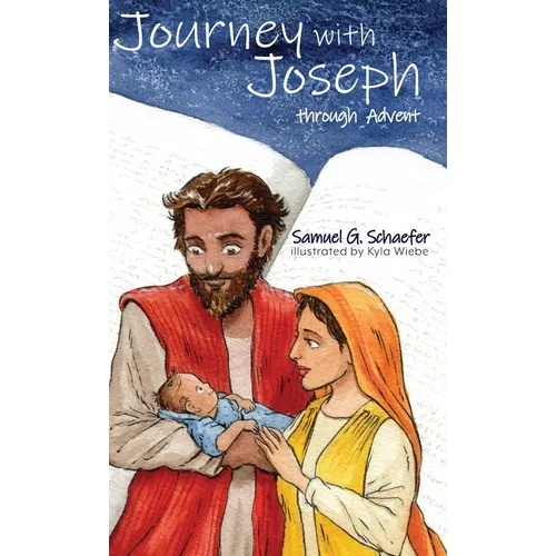 Journey with Joseph through Advent - Hardcover