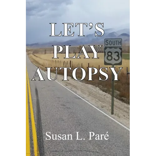 Let's Play Autopsy - Paperback