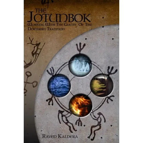 The Jotunbok: Working With The Giants Of The Northern Tradition - Paperback