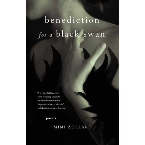 Benediction for a Black Swan: Poems - Paperback