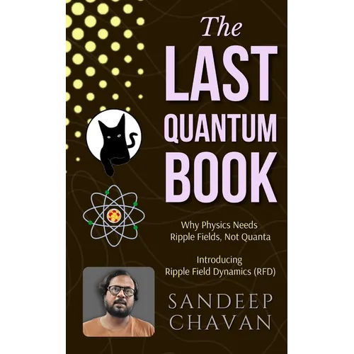 The Last Quantum Book - Paperback