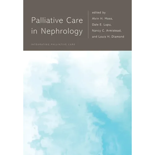 Palliative Care in Nephrology - Paperback