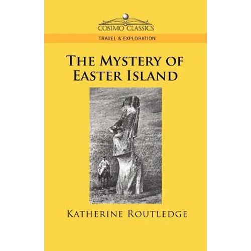 The Mystery of Easter Island - Paperback
