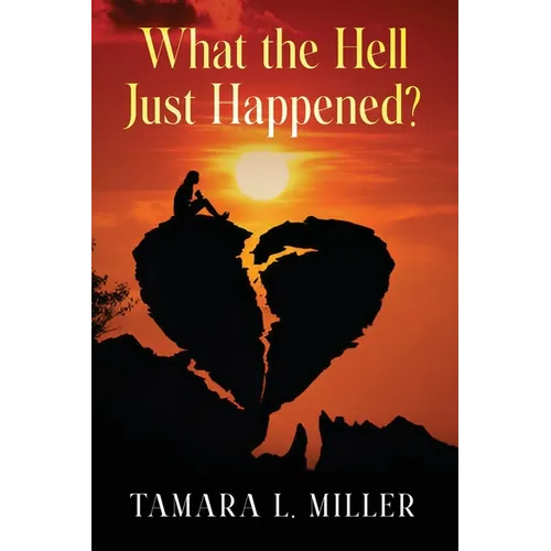 What the Hell Just Happened? (New Edition) - Paperback
