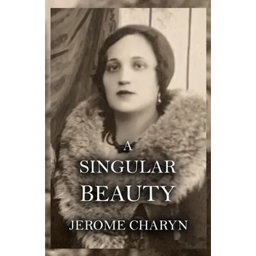 A Singular Beauty - Paperback