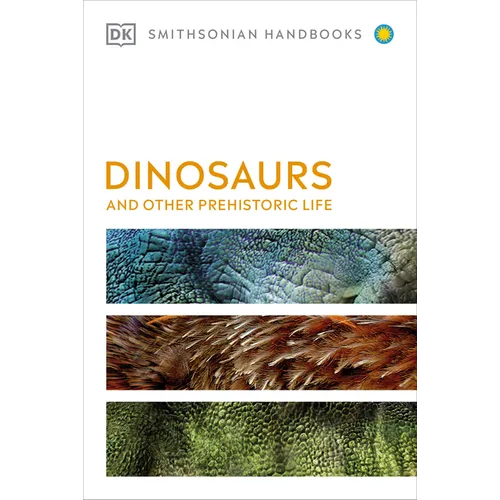Dinosaurs and Other Prehistoric Life - Paperback