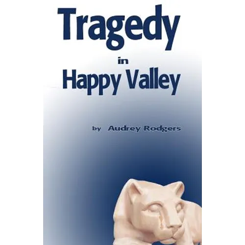 Tragedy in Happy Valley - Paperback