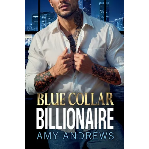 Blue Collar Billionaire - Paperback