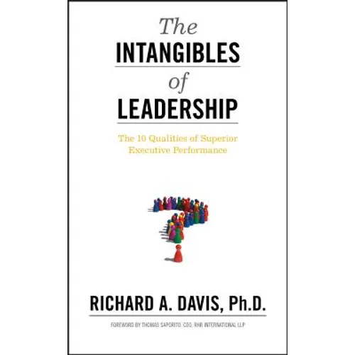 The Intangibles of Leadership - Hardcover