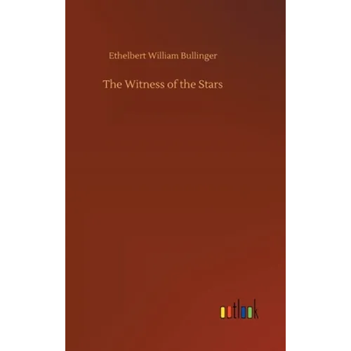 The Witness of the Stars - Hardcover