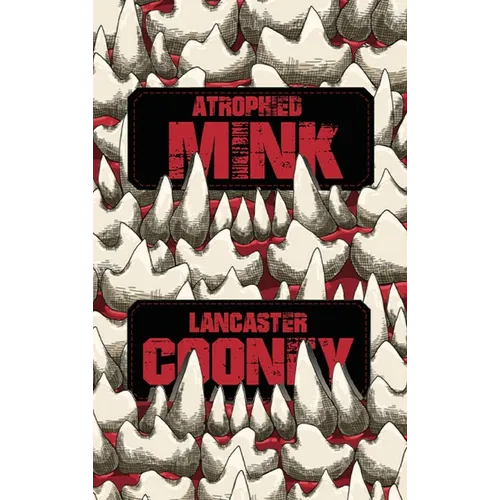 Atrophied Mink - Hardcover