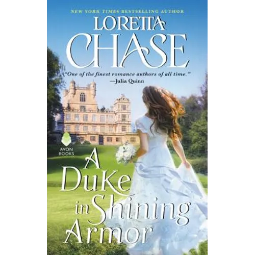 A Duke in Shining Armor: A Difficult Dukes Novel - Mass Market Paperbound