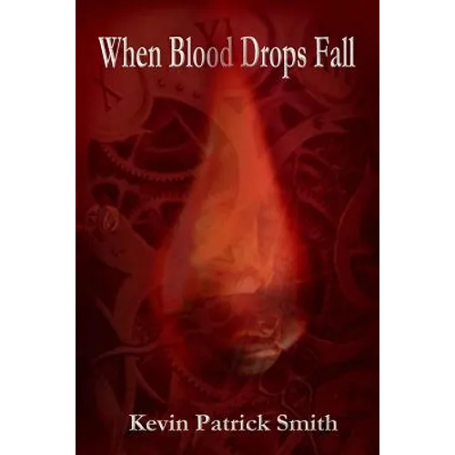 When Blood Drops Fall - Paperback