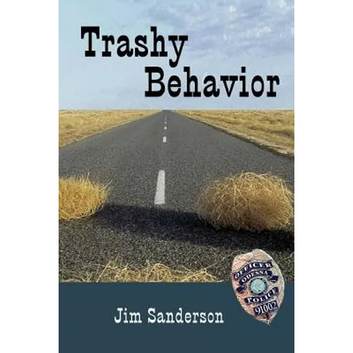 Trashy Behavior - Paperback