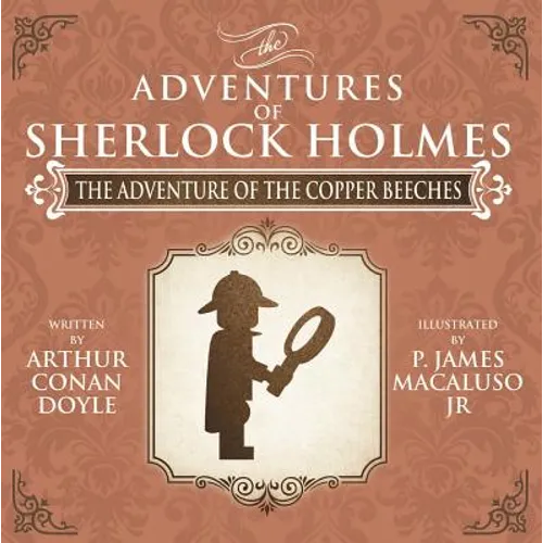 The Adventure of the Copper Beeches - The Adventures of Sherlock Holmes Re-Imagined - Paperback