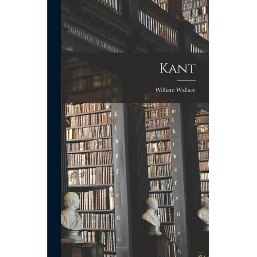 Kant - Hardcover